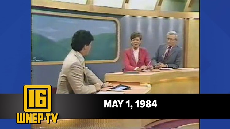 Newswatch 16 for May 1, 1984 | From the WNEP Archives