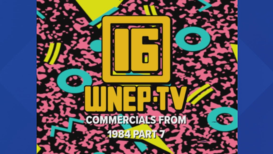 Commercials from 1984 Part 7 | From the WNEP Archive