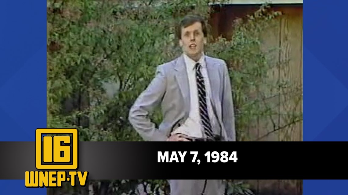 Newswatch 16 for May 7, 1984 | From the WNEP Archives